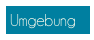 Umgebung