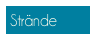 Strände